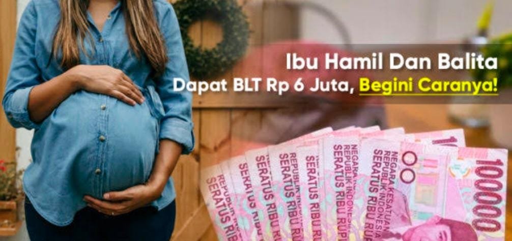 BLT Ibu Hamil Meningkat Ini Cara Mendapatkanya 