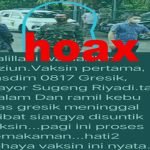 Kabar Kasdim 0817 Gresik Meninggal Divaksin COVID-19 Dipastikan Hoax