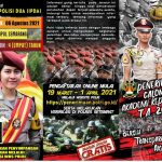 Kepolisian Negara Republik Indonesia di tahun 2021 kembali membuka penerimaan Terpadu Anggota Polri yang terdiri dari Akpol, Bintara dan Tamtama Polri.