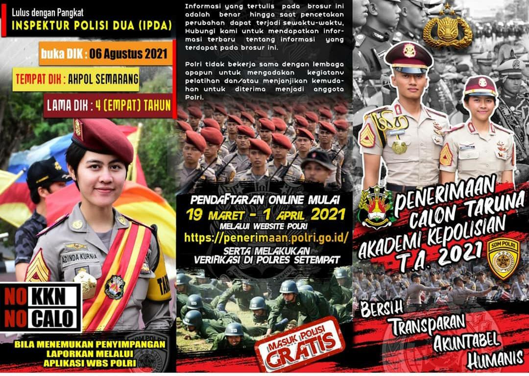 Kepolisian Negara Republik Indonesia di tahun 2021 kembali membuka penerimaan Terpadu Anggota Polri yang terdiri dari Akpol, Bintara dan Tamtama Polri.