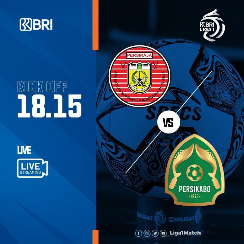 Live Streaming BRI Liga 1 Persiraja Vs Persikabo