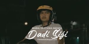 Lirik dan Arti Lagu Dadi Siji Miqbal GA ft Siska: Pandongaku Tekan Tuo yang Viral di Tiktok