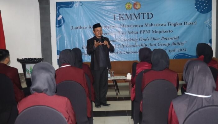 Cetak Pemimpin Berkualitas, LKKMD 2024 Universitas Bina Sehat PPNI Mojokerto Warek I Tegaskan Pentingnya Etika Berorganisasi Dan Komunikasi 